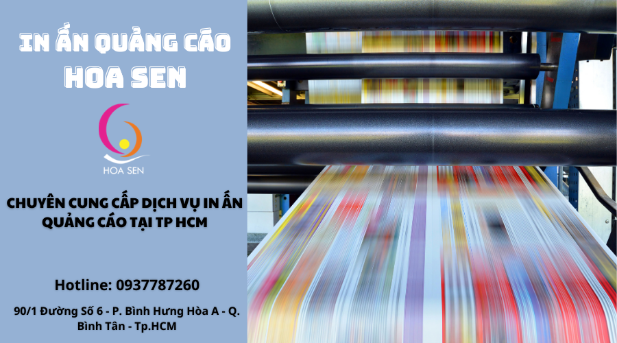 Công Ty In Ấn Quảng Cáo Hoa Sen