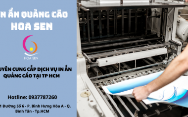 Công Ty In Ấn Quảng Cáo Hoa Sen -  cung cấp dịch vụ in ấn quảng cáo uy tín và chất lượng tại tp HCM